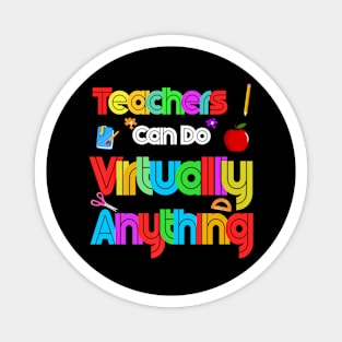 Teachers Can Do Virtually Anything  Virtual Teachers Magnet